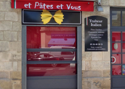 Restaurant et Pâtes et Vous Bordeaux enseigne thermoformé, store flocage blanc, panneau marquage adhésif
